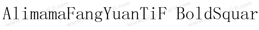 AlimamaFangYuanTiF BoldSquare字体转换